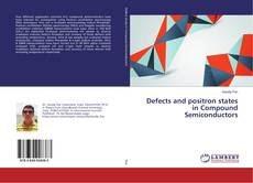 Buchcover von Defects and positron states in Compound Semiconductors
