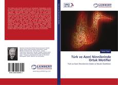 Buchcover von Türk ve Azeri Ninnilerinde Ortak Motifler
