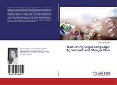 Copertina di Translating Legal Language: Agreement and Merger Plan