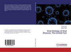 Buchcover von Viral Etiology of Oral Diseases: The Untold Fact