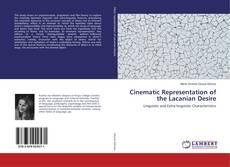 Buchcover von Cinematic Representation of the Lacanian Desire