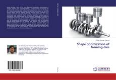 Capa do livro de Shape optimization of forming dies 