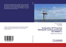 Copertina di Evaluation Of Proactive Multipath routing protocols for MANET s