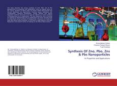 Buchcover von Synthesis Of Zno, Pbo, Zns & Pbs Nanoparticles