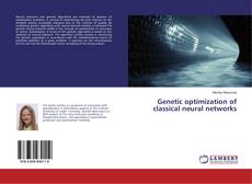 Copertina di Genetic optimization of classical neural networks