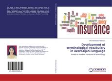 Buchcover von Development of terminological vocabulary in Azerbaijani language