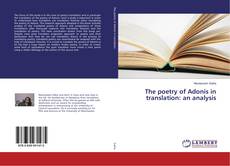 Copertina di The poetry of Adonis in translation: an analysis