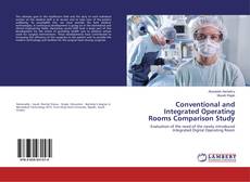 Copertina di Conventional and Integrated Operating Rooms Comparison Study