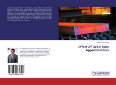 Copertina di Effect of Dead Time Approximation
