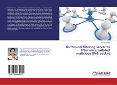 Copertina di Outbound filtering server to filter encapsulated malicious IPv6 packet