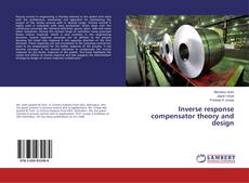 Buchcover von Inverse response compensator theory and design