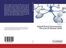 Buchcover von Hybrid Virtual Communities: The Case of Rooster Teeth