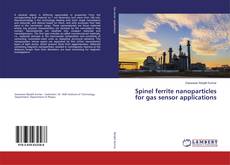 Portada del libro de Spinel ferrite nanoparticles for gas sensor applications