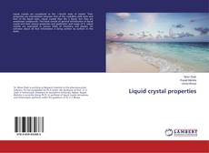 Buchcover von Liquid crystal properties
