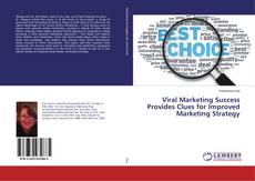 Copertina di Viral Marketing Success Provides Clues for Improved Marketing Strategy