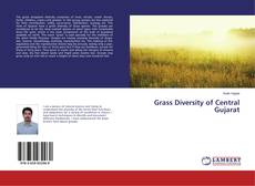 Copertina di Grass Diversity of Central Gujarat