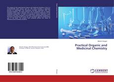 Copertina di Practical Organic and Medicinal Chemistry
