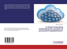 Copertina di Is cloud computing challenging the concept of permanent establishment?