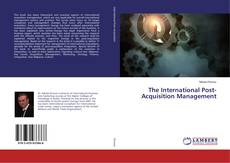 Copertina di The International Post-Acquisition Management