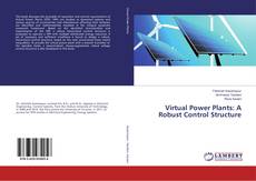 Copertina di Virtual Power Plants: A Robust Control Structure