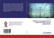 Buchcover von Optimal management for electrical loads and its applications