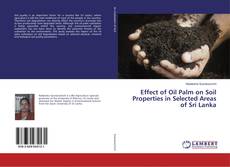 Copertina di Effect of Oil Palm on Soil Properties in Selected Areas of Sri Lanka