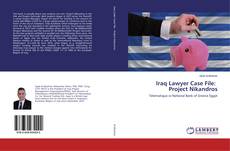 Copertina di Iraq Lawyer Case File: Project Nikandros