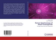Copertina di Raman Spectroscopy of Metal Chalcogenide