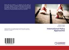 Copertina di International Policy Approaches