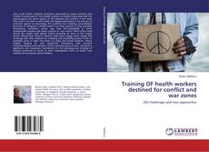Copertina di Training OF health workers destined for conflict and war zones