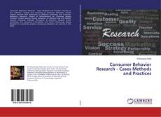 Copertina di Consumer Behavior Research - Cases Methods and Practices