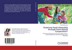 Copertina di Fostering Food citizenship through Farm-School Cooperation?
