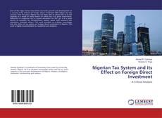 Copertina di Nigerian Tax System and Its Effect on Foreign Direct Investment