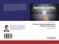 Bookcover of Venture Capital Applications In Islamic Financing