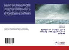 Buchcover von Samples of artificial cloud seeding with liquid carbon dioxide