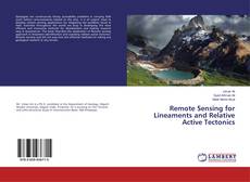 Copertina di Remote Sensing for Lineaments and Relative Active Tectonics