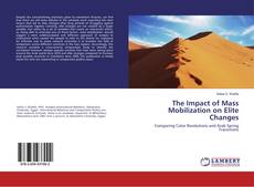 Capa do livro de The Impact of Mass Mobilization on Elite Changes 