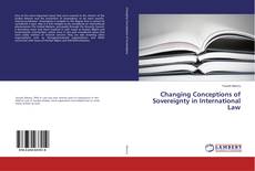 Copertina di Changing Conceptions of Sovereignty in International Law
