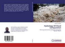 Copertina di Hydrology Of Flood Computation