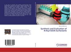 Copertina di Synthesis and Evaluation of N-Acyl ED3A Surfactants