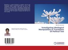 Buchcover von Investigating Ideological Manipulation In Translation Of Political Text