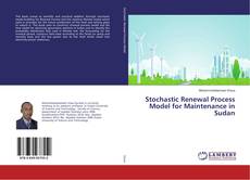 Copertina di Stochastic Renewal Process Model for Maintenance in Sudan