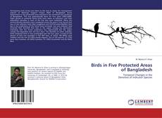 Copertina di Birds in Five Protected Areas of Bangladesh