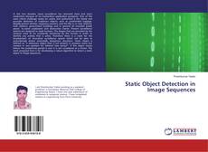Copertina di Static Object Detection in Image Sequences