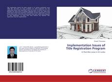 Copertina di Implementation Issues of Title Registration Program
