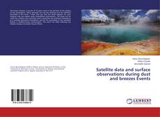 Copertina di Satellite data and surface observations during dust and breezes Events