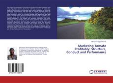Buchcover von Marketing Tomato Profitably: Structure, Conduct and Performance