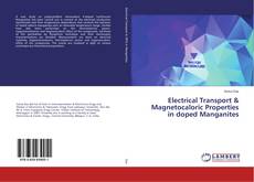 Buchcover von Electrical Transport & Magnetocaloric Properties in doped Manganites