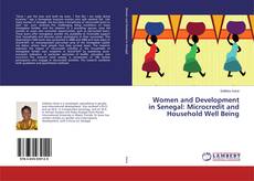 Buchcover von Women and Development in Senegal: Microcredit and Household Well Being