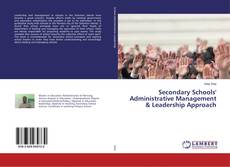 Couverture de Secondary Schools' Administrative Management & Leadership Approach